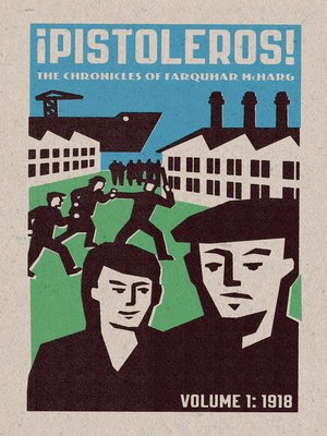 cover image of Pistoleros!:  the Chronicles of Farquhar McHarg, Volume 1